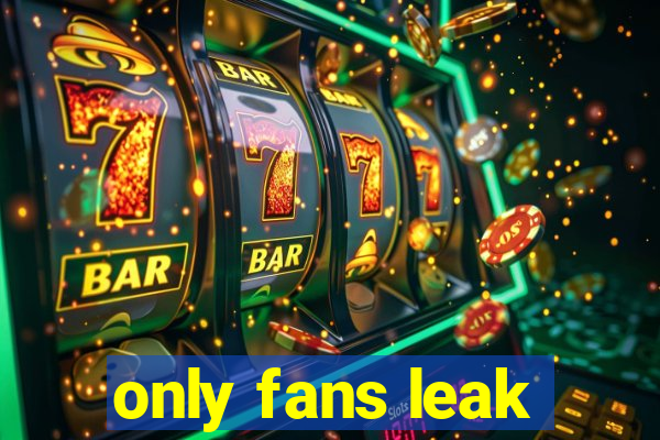 only fans leak